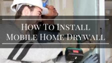 How To Install Mobile Home Drywall