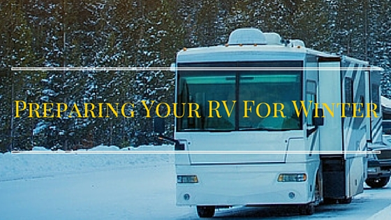 Preparing Your RV For Winter